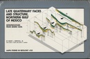 Late Quaternary Facies and Structure、 Northern Gulf of Mexico Interpretations from Seismic Data 