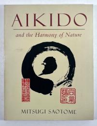Aikido and the harmony of nature