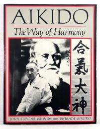 AIKIDO The Way of Harmony