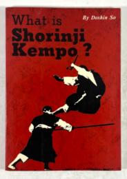 What is Shorinji Kempo?