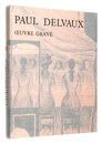 （仏）ポール・デルヴォー 版画レゾネ