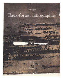 スーラージュ リトグラフ作品集 1952-1973　Soulages Eaux-fortes,lithographies