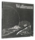 （独）ピーター・ウーリーマン 木版画　Peter Wullimann Holzschnitte Gravures surbois Woodcuts