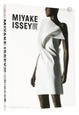 MIYAKE ISSEY展：三宅一生の仕事　MIYAKE ISSEY EXHIBITION: The Work of Miyake Issey