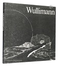 （独）ピーター・ウーリーマン 木版画　Peter Wullimann Holzschnitte Gravures surbois Woodcuts