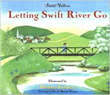Letting Swift River Go （英書・絵本）