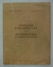 Société des Nations. Concours d'architecture. / League of Nations. Architectural Competition.