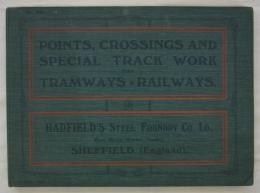 [英]　Points, Crossings and Special Track Work for Tramways & Rarilways. No.60. October, 1909.