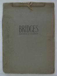 [英]　Bridges. Lasting and beautiful. Robinson & Steinman engineers.