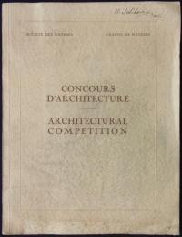 [仏・英]LEAGUE OF NATIONS, ARCHITECTURAL COMPETITION　