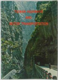 [英]　Taiwan Highways and Motor Transportation　