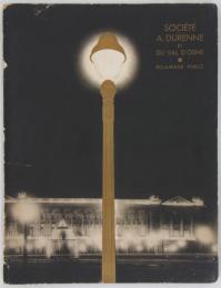 [仏]　Société A. Durenne et du Val d'Osne, Éclairage Public.　Edition 1931.