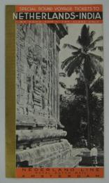 [英]　Special Round Voyage Tickets to Netherlands-India　by Same Ship-1st. Class Only