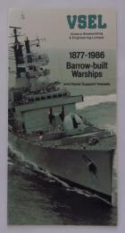 [英]　VSEL, 1877-1986 Barrow-built Warships and Naval Support Vessels.　