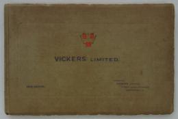 [英]　VICKERS LIMITED. 1912 Edition.　