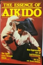 The Essence of Aikido