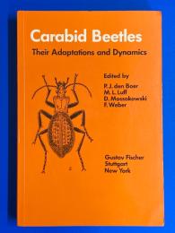Carabid Beetles : their adaptations and dynamics
