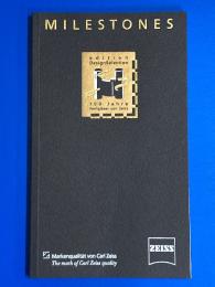 MILESTONES : 100 Jahre Ferngläser von Zeiss