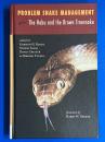 PROBLEM SNAKE MANAGEMENT : The Habu and Brown Treesnake