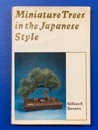 Miniature Trees in the Japanese Style