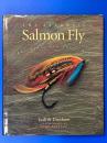 THE ATLANTIC Salmon Fly : The Tyers and Their Art