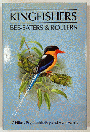 KINGFISHERS, BEE-EATERS & ROLLERS