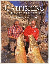 Catfishing : A Practical Guide