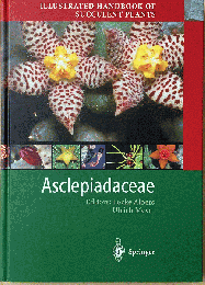 Asclepiadaceae : Illustrated Handbook of Succulent Plants