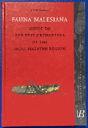 FAUNA MALESIANA : Guide to the Pest Orthoptera of the Indo-Malayan Region