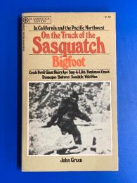 On the Track of the Sasquatch