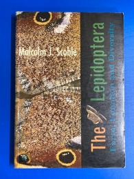 The Lepidoptera : Form, Function and Diversity