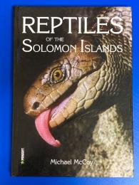 Reptiles of the Solomon Islands