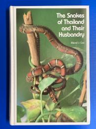The Snakes of Thailand and Their Husbandry