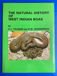 THE NATURAL HISTORY OF WEST INDIAN BOAS
