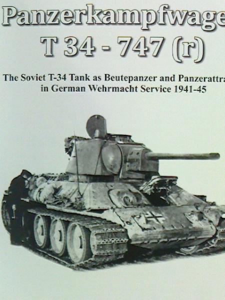Panzerkampfwagen T-34 747(r) : Jochen Vollert 洋書写真集