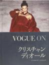VOGUE ON クリスチャン・ディオール
