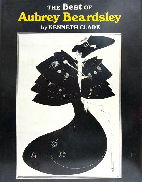 The Best of Aubrey Beardsley○オーブリー・ビアズリー作品集○洋書 