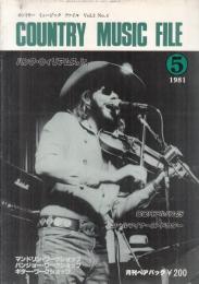 【カントリーミュージックファイル(COUNTRY MUSIC FILE)/vol.3/No.4/月刊ベアバック1981年5月号】表紙・カバーストーリー=ハンク・ウィリアムスJr.●歌え!ロレッタ愛のために/クリーデンス・クリアウォーター・リバイバル/他