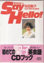 【松田聖子LiveTalkEnglish　勇気を出してSayHello!】CD付ブック
