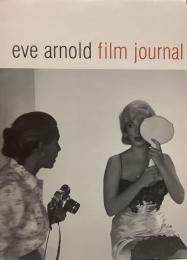 Eve Arnold: Film Journal ハードカバー – 2002/6/17