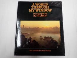 [英]　A World Through My Window