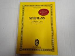 [洋］Edition Eulenburg 417 SCHUMANN：SYMPHONY No.1 Bbmajor Op.38
