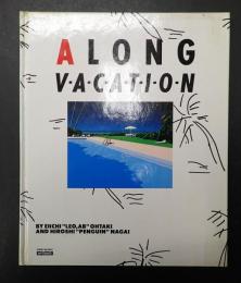 永井博直筆イラスト入・初版 ア ロング バケイション A LONG VACATION