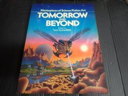 [英]Tomorrow and Beyond: Masterpieces of Science Fiction Art