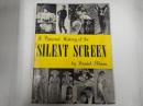 [英] A Pictorial History of the SILENT SCREEN