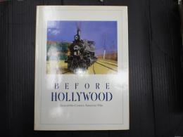 [英] BEFORE　HOLLYWOOD