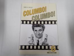 刑事コロンボ同人誌 COLUMBO！ COLUMBO！ Vol.6  コロンボ　コロンボ