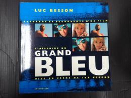 [仏] L'Histoire du GRAND BLEU