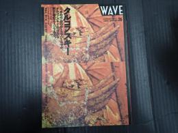 WAVE26 タルコフスキー