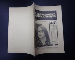 UNDERGROUND CINEMATHEQUE №21